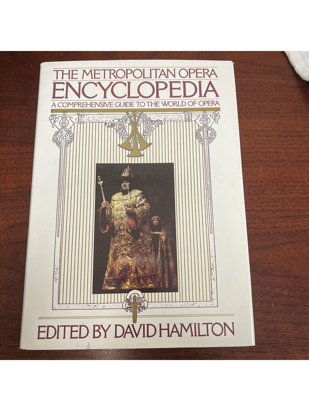 Metropolitan Opera Encyclopedia: A Comprehensive Guide to the World of Opera